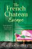 The French Chateau Escape
