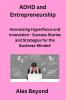 ADHD and Entrepreneurship