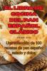 El Libro De Cocina Del Pan Español Clásico (Spanish Edition)