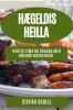 Hægeldis-Heilla: Njóttu Tíma og Bragða með Rólegri Matreiðslu (Icelandic Edition)