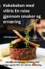 Kokeboken Med Villris En Reise Gjennom Smaker Og Ernæring (Norwegian Edition)