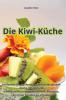 Die Kiwi-Küche (German Edition)