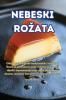 Nebeski Rozata (Croatian Edition)