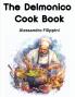 The Delmonico Cook Book