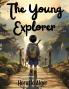 The Young Explorer