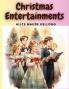 Christmas Entertainments