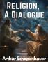 Religion A Dialogue