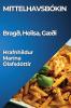 Mittelhavsbókin: Bragð, Heilsa, Gæði (Icelandic Edition)