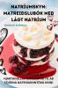 Natríumskyn: Matreiðslubók Með Lágt Natríum (Icelandic Edition)