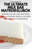 The Ultimate Milk Bar matreiðslubók (Icelandic Edition)