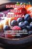 SupervoĆe Zdjele Kuharica (Croatian Edition)