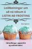Leiðbeiningar um að ná tökum á LISTIN AÐ FROSTING (Icelandic Edition)