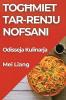 Togħmiet tar-Renju Nofsani: Odisseja Kulinarja (Maltese Edition)