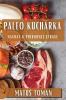 Paleo Kuchárka: Návrat K Prírodnej Strave (Slovak Edition)