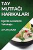 Tay Mutfağı Harikaları: Egzotik Lezzetlerin Yolculuğu (Turkish Edition)