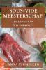 Sous-Vide Meesterschap
