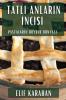 Tatlı Anların Incisi: Pastaların Büyülü Dünyası (Turkish Edition)