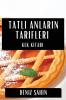 Tatl? Anlar?n Tarifleri