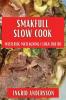 Smakfull Slow Cook