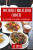 Misterele Bucătăriei Chineze: O Călătorie Culinara Fascinantă (Romanian Edition)