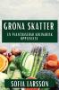 Gröna Skatter: En Plantbaserad Kulinarisk Upplevelse (Swedish Edition)