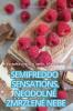 Semifreddo Sensations. Neodolné Zmrzlené Nebe (Czech Edition)