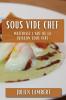 Sous Vide Chef