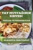 Tay Mutfağının Zirvesi: Tatlar Ve Baharatlar (Turkish Edition)