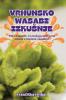 Vrhunsko Wasabi Izkusnje (Slovene Edition)