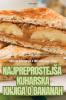 Najpreprostejsa Kuharska Knjiga O Bananah (Slovene Edition)