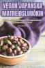 Vegan Japanska Matreiðslubókin (Icelandic Edition)