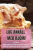 Lag Annáll Með Rjómi (Icelandic Edition)