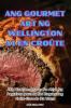 Ang Gourmet Art Ng Wellington at En Croûte (Philippine Languages Edition)