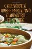 O Adevărată Odisee Peruviană A Mâncării De Stradă (Romanian Edition)