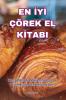 En Iyi Çörek El Kitabi (Turkish Edition)
