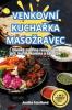 Venkovní Kuchařka Masozravec (Czech Edition)