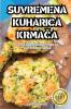 Suvremena Kuharica KrmaČa (Croatian Edition)