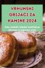 Vrhunski GrijaČi Za Kamine 2024 (Croatian Edition)