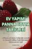 Ev Yapimi Panna Cotta Tarifleri (Turkish Edition)