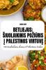 Betliejus Siuolaikinis Poziūris Į Palestinos Virtuvę (Lithuanian Edition)