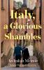 Italy a Glorious Shambles
