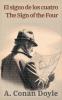 El signo de los cuatro - The Sign of the Four