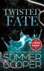 Twisted Fate