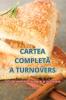 Cartea Completă A Turnovers (Romanian Edition)