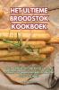 HET ULTIEME BROODSTOK KOOKBOEK