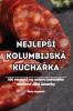 Nejlepsí Kolumbijská Kuchařka (Czech Edition)