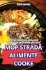 MOP STRADĂ ALIMENTE COOKE