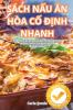 SÁCH NẤU ĂN HÒA CỐ ĐỊNH NHANH