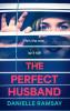 The Perfect Husband