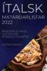Ítalsk Matarðarlistar 2022 Bardo: Nauðsynlegar Og Ljúffengar Héraðsuppskriftir (Icelandic Edition)